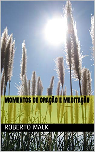 Capa do livro: Momentos de Oração e Meditação - Ler Online pdf