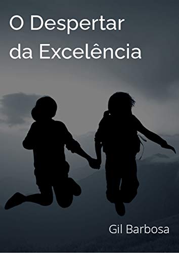 Livro PDF: O Despertar da Excelência