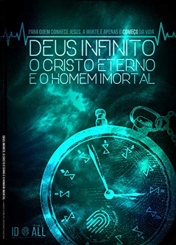 Capa do livro: O Deus infinito, o Cristo eterno e o homem imortal - Ler Online pdf