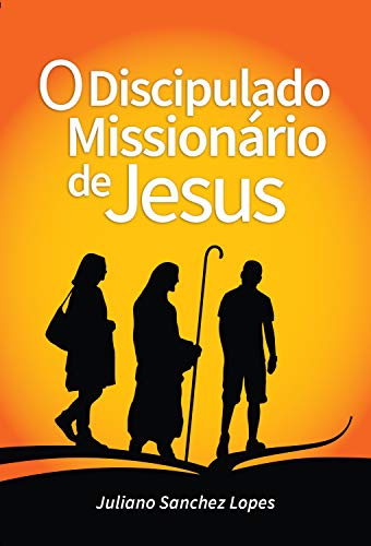 Livro PDF O Discipulado Missionário de Jesus