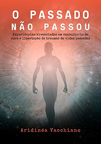 Livro PDF O Passado Não Passou