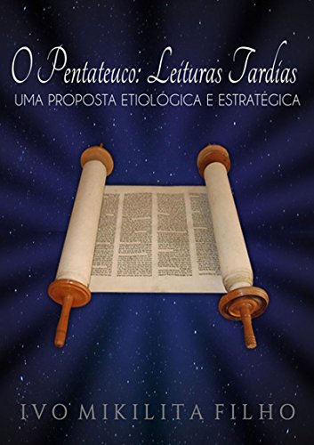 Livro PDF O Pentateuco: Leituras Tardias