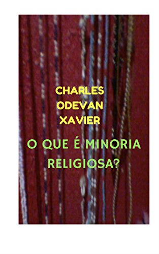 Livro PDF O QUE É MINORIA RELIGIOSA?