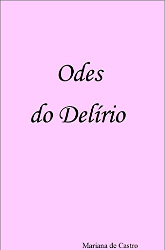 Livro PDF Odes do Delírio