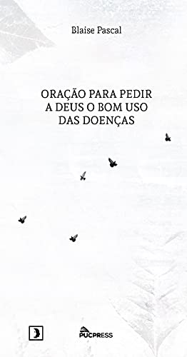 Livro PDF Oração para pedir a Deus o bom uso das doenças