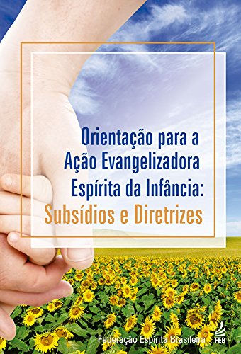 Livro PDF Orientação para a ação evangelizadora da infância