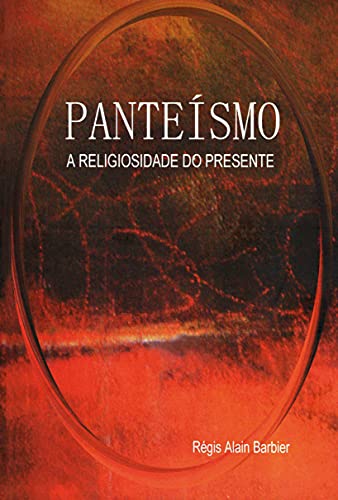 Livro PDF PANTEÍSMO – A religiosidade do presente
