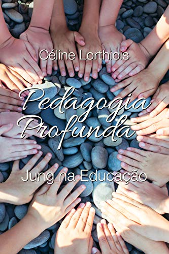 Capa do livro: Pedagogia Profunda: Jung na Educação - Ler Online pdf