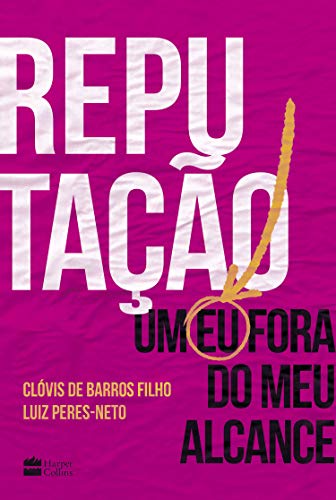 Livro PDF Reputação: Um eu fora do meu alcance