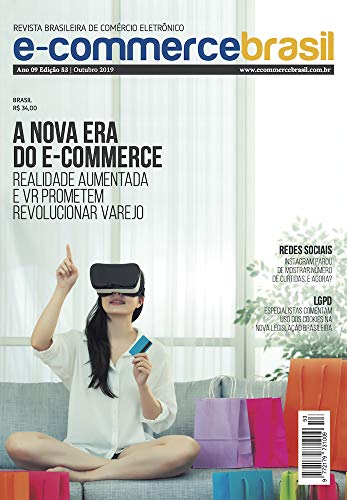Livro PDF Revista E-Commerce Brasil: A nova era do e-commerce. Realidade aumentada e VR prometem revolucionar o varejo