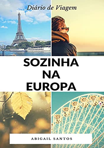 Capa do livro: Sozinha Na Europa - Ler Online pdf