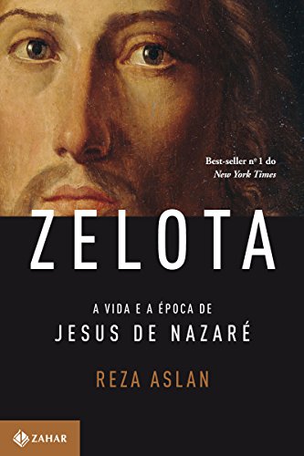 Capa do livro: Zelota: A vida e a época de Jesus de Nazaré - Ler Online pdf