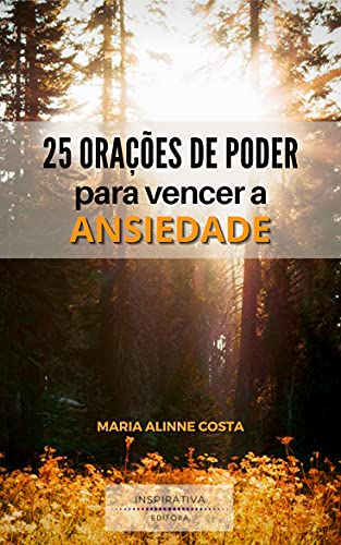 Livro PDF 25 Orações de Poder para Vencer a Ansiedade