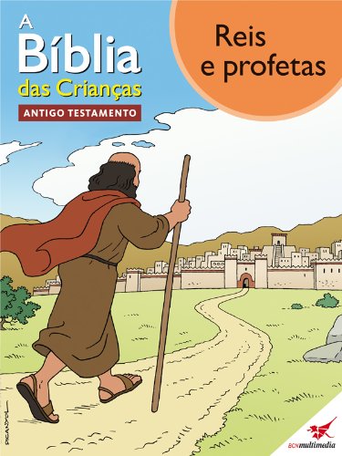 Livro PDF A Bíblia das Crianças – Quadrinhos Reis e profetas