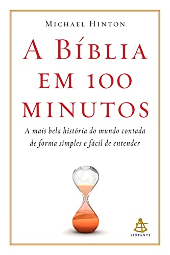 Capa do livro: A Bíblia em 100 minutos - Ler Online pdf
