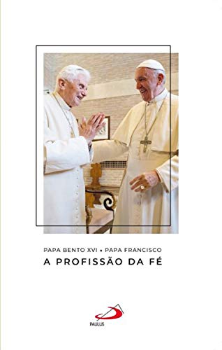 Capa do livro: A profissão da fé (Catequeses do Papa Francisco) - Ler Online pdf