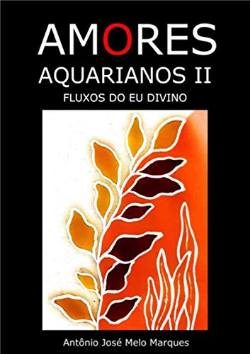 Livro PDF Amores Aquarianos Ii