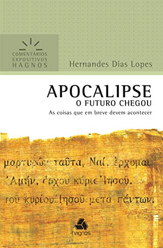 Livro PDF Apocalipse: As coisas que em breve podem acontecer (Comentários expositivos Hagnos)