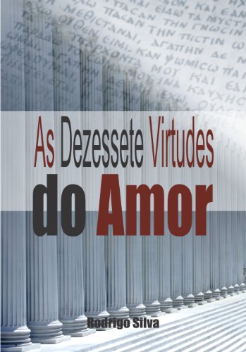 Livro PDF As Dezessete Virtudes do Amor