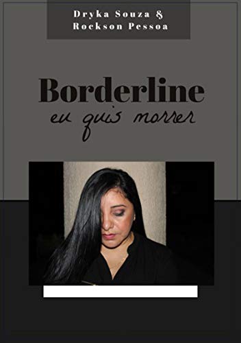 Capa do livro: Borderline, Eu Quis Morrer - Ler Online pdf