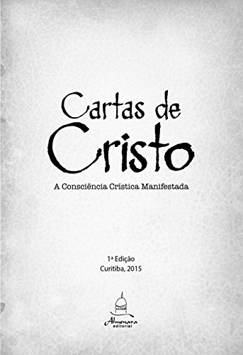 Livro PDF Cartas de Cristo Vol. 1: A consciência crística manifestada