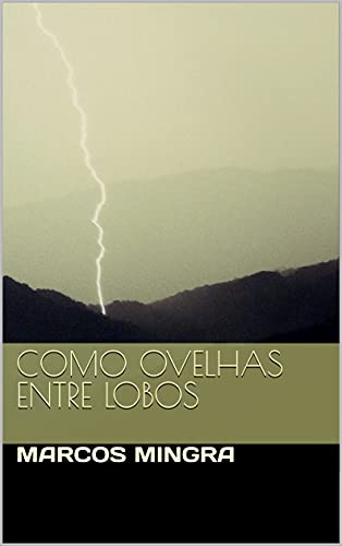 Livro PDF Como Ovelhas Entre Lobos