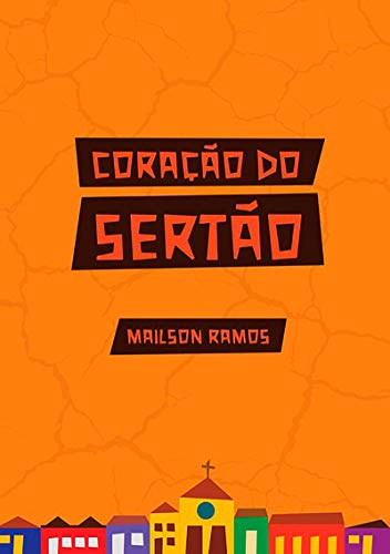 Capa do livro: Coração Do Sertão - Ler Online pdf
