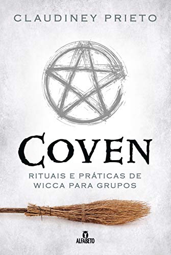Capa do livro: Coven: Rituais e práticas de wicca para grupos - Ler Online pdf