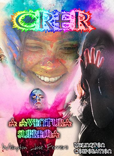 Livro PDF: CRER: A Aventura Suprema