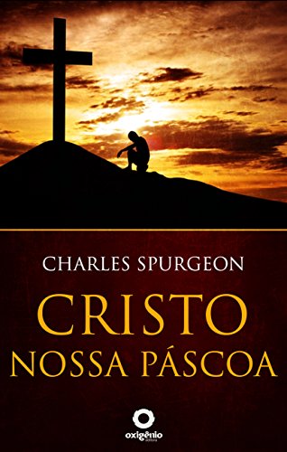 Livro PDF Cristo, nossa Páscoa (Mensagens de Esperança em tempos de crise Livro 24)