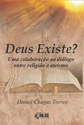 Capa do livro: Deus Existe?: Uma colaboração ao diálogo entre religião e ateísmo - Ler Online pdf