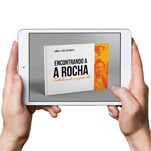 Livro PDF Encontrando a Rocha: Fortalecendo sua família (Descoberta Livro 2)