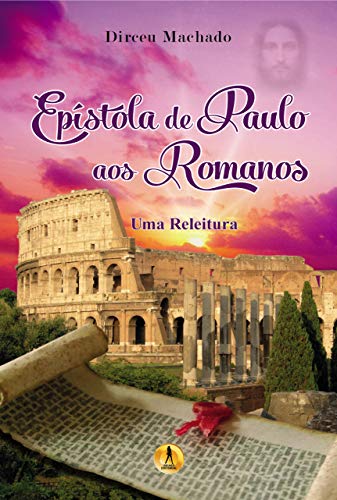 Capa do livro: Epístola de Paulo aos Romanos - Ler Online pdf