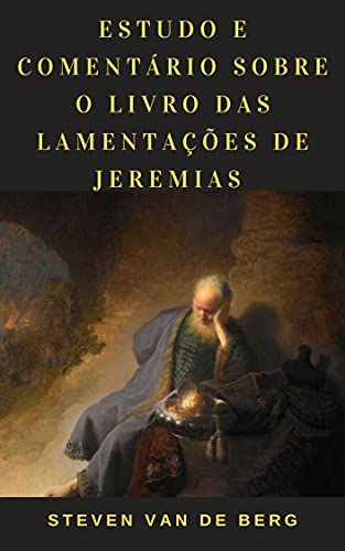 Capa do livro: Estudo e Comentário sobre o Livro das Lamentações de Jeremias - Ler Online pdf