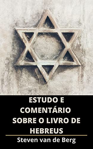 Capa do livro: Estudo e Comentário sobre o Livro de Hebreus - Ler Online pdf