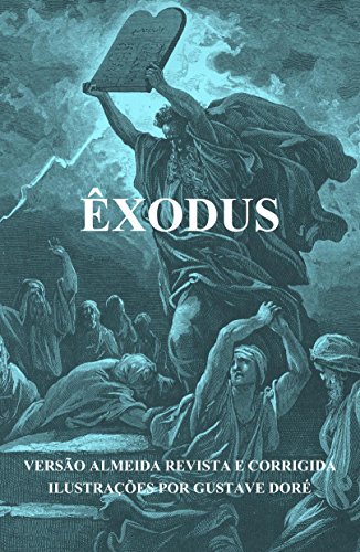 Capa do livro: Êxodus (ilustrado) - Ler Online pdf