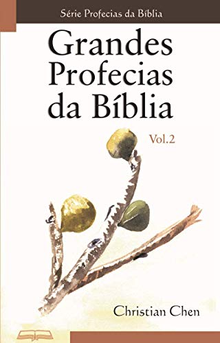 Livro PDF Grandes Profecias da Bíblia: Vol. 2