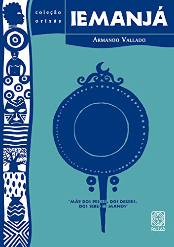 Livro PDF: Iemanjá: mãe dos peixes, dos deuses, dos seres humanos