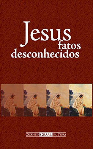 Livro PDF: Jesus, Fatos Desconhecidos