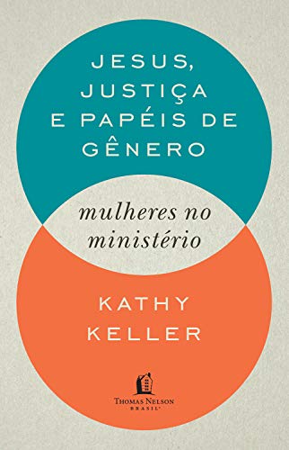 Capa do livro: Jesus, justiça e papéis de gênero: Mulheres no ministério - Ler Online pdf