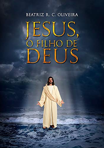 Capa do livro: Jesus, O Filho De Deus - Ler Online pdf