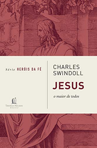 Capa do livro: Jesus, o maior de todos (Heróis da fé) - Ler Online pdf