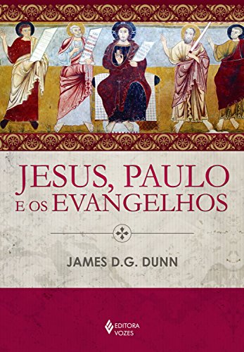 Livro PDF Jesus, Paulo e os evangelhos