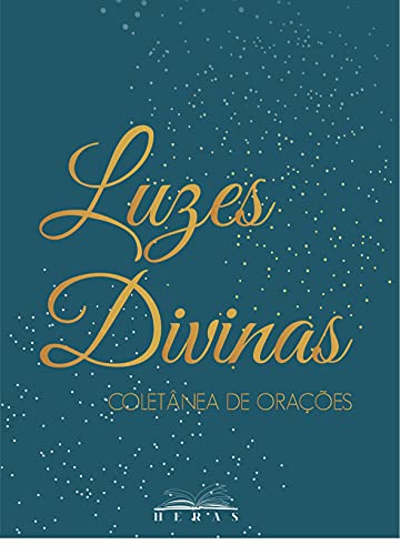 Livro PDF Luzes Divinas: Coletânea de Orações
