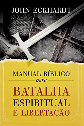 Capa do livro: Manual bíblico para batalha espiritual e libertação - Ler Online pdf