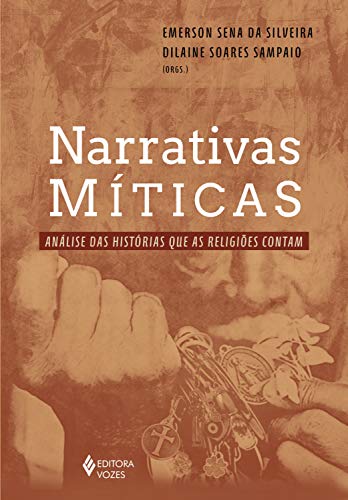Capa do livro: Narrativas míticas: Análise das histórias que as religiões contam - Ler Online pdf