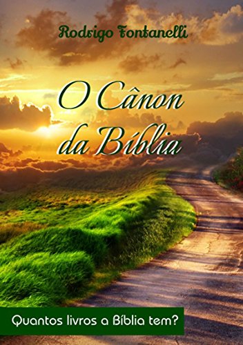 Capa do livro: O Cânon Da Bíblia - Ler Online pdf