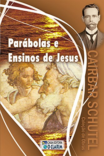 Livro PDF Parábolas e Ensinos de Jesus (Cairbar Schutel)