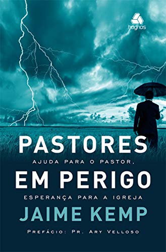 Livro PDF Pastores em perigo: Ajuda para o pastor, esperança para a igreja