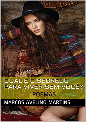 Livro PDF Qual É O Segredo Para Viver Sem VocÊ?